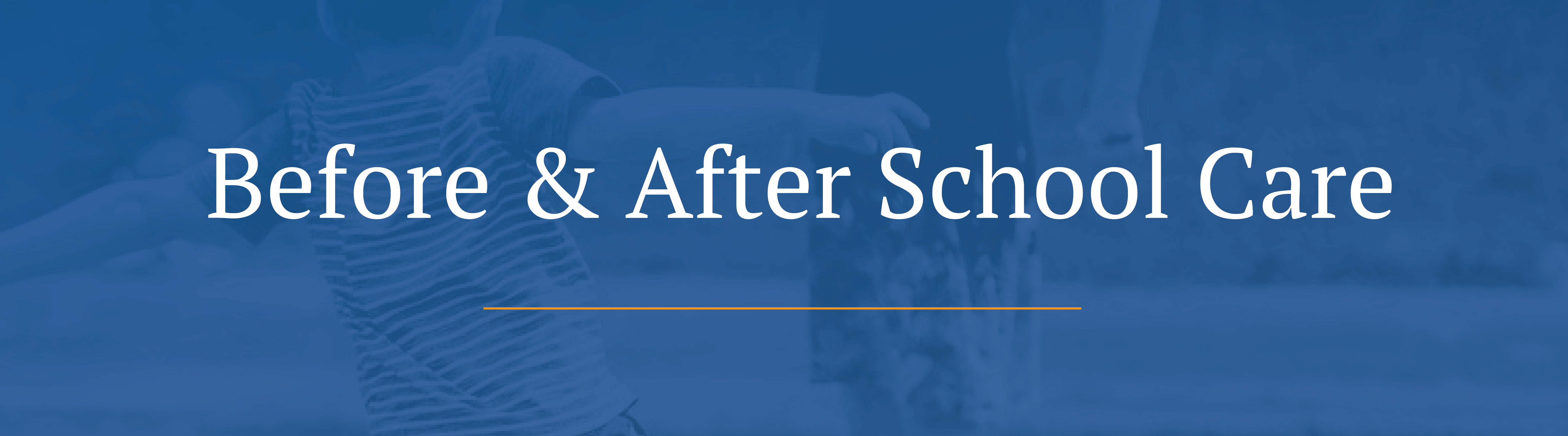 Before & After School Care